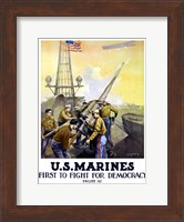 First to Fight for Democracy - Marines Fine Art Print