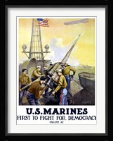 First to Fight for Democracy - Marines Fine Art Print