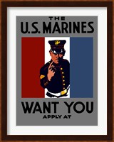 The U.S. Marines Want You Fine Art Print