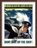 Don't Slow Up the Ship! Fine Art Print