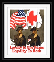Loyatly to One Means Loyalty to Both Fine Art Print
