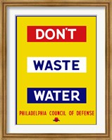 Don't Waste Water Fine Art Print