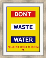 Don't Waste Water Fine Art Print