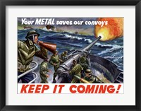 Keep It Coming - Metal Saves Convoys Fine Art Print