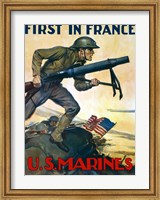 First in France - U.S. Marines Fine Art Print