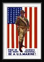 Be A U.S. Marine - First in the Fight Fine Art Print