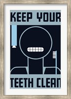 Keep Your Teeth Clean Fine Art Print