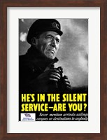 He's In The Silent Service - Are You? Fine Art Print
