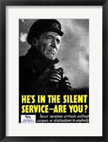 He's In The Silent Service - Are You? Fine Art Print