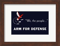 We the People, Arm for Defense Fine Art Print