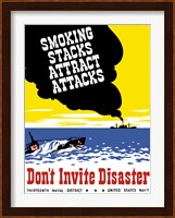 Smoking Stacks Attract Attacks Fine Art Print