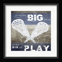 How Big You Play Fine Art Print