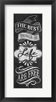 The Best Things in Life Fine Art Print