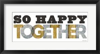 So Happy Together Silver Gold Fine Art Print