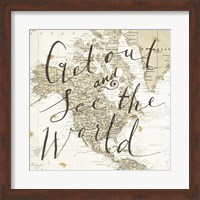 Get Out and See the World Square Fine Art Print