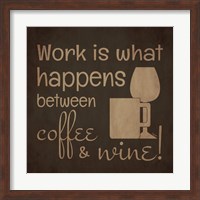 Wine and Coffee Sayings I Fine Art Print