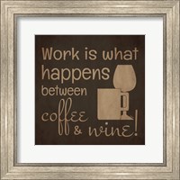 Wine and Coffee Sayings I Fine Art Print