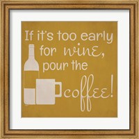Wine and Coffee Sayings IV Fine Art Print