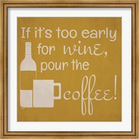 Wine and Coffee Sayings IV Fine Art Print
