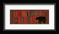 Don't Feed Mama Bear II Framed Print