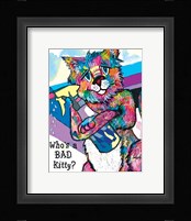 Bad Kitty Fine Art Print