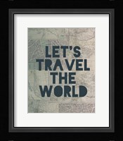 Travel the World Fine Art Print