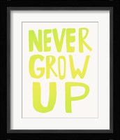 Never Grow Up Green Fine Art Print