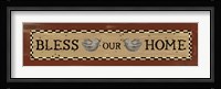 Bless Our Home Framed Print