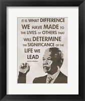 The Life We Lead - Nelson Mandela Fine Art Print