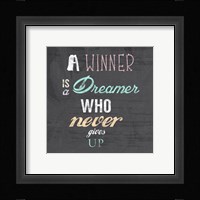 A Winner is a Dreamer Who Never Gives Up - Nelson Mandela Quote Fine Art Print