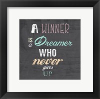 A Winner is a Dreamer Who Never Gives Up - Nelson Mandela Quote Fine Art Print