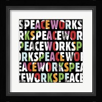 Peace Works Fine Art Print