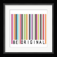 Be Original Framed Print
