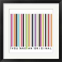 You Are An Original Fine Art Print