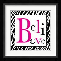 Believe 1 Framed Print