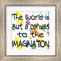 The World Is But A Canvas Fine Art Print