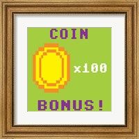 Coin Bonus Fine Art Print