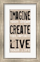 Imagine Create Live 1 Fine Art Print