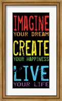Imagine Create Live 2 Fine Art Print