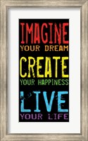 Imagine Create Live 2 Fine Art Print