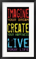 Imagine Create Live 2 Framed Print