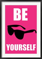 Be Yourself - Pink Framed Print