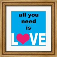 All You Need Is Love 2 Fine Art Print