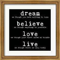 Dream Believe Love Live 2 Fine Art Print