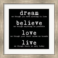 Dream Believe Love Live 2 Fine Art Print