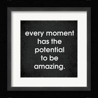 Every Moment 1 Framed Print