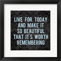 Live for Today 3 Fine Art Print