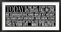 Today is the Day 11 Framed Print
