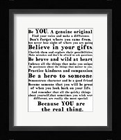 Be Genuine 2 Framed Print