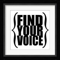 Find Your Voice 3 Framed Print